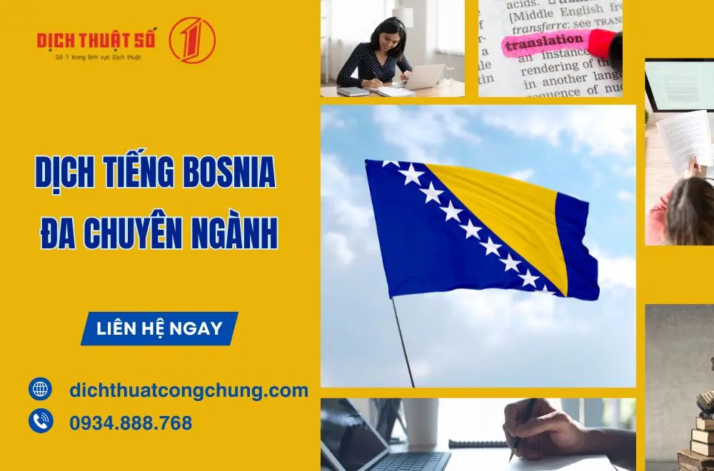 Dịch thuật tiếng Bosnia đa chuyên ngành