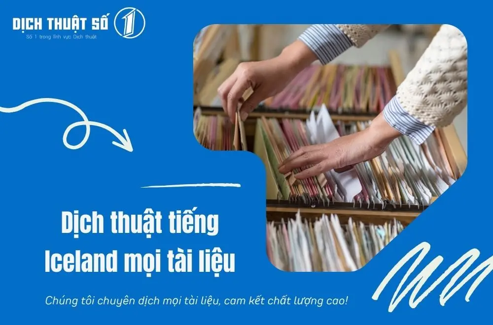 Dịch thuật tiếng Iceland mọi tài liệu