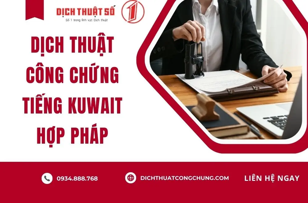 Dịch thuật công chứng tiếng Kuwait