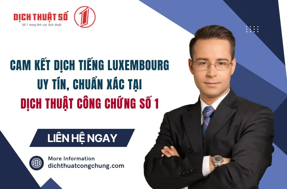Cam kết khi dịch thuật tiếng Luxembourg