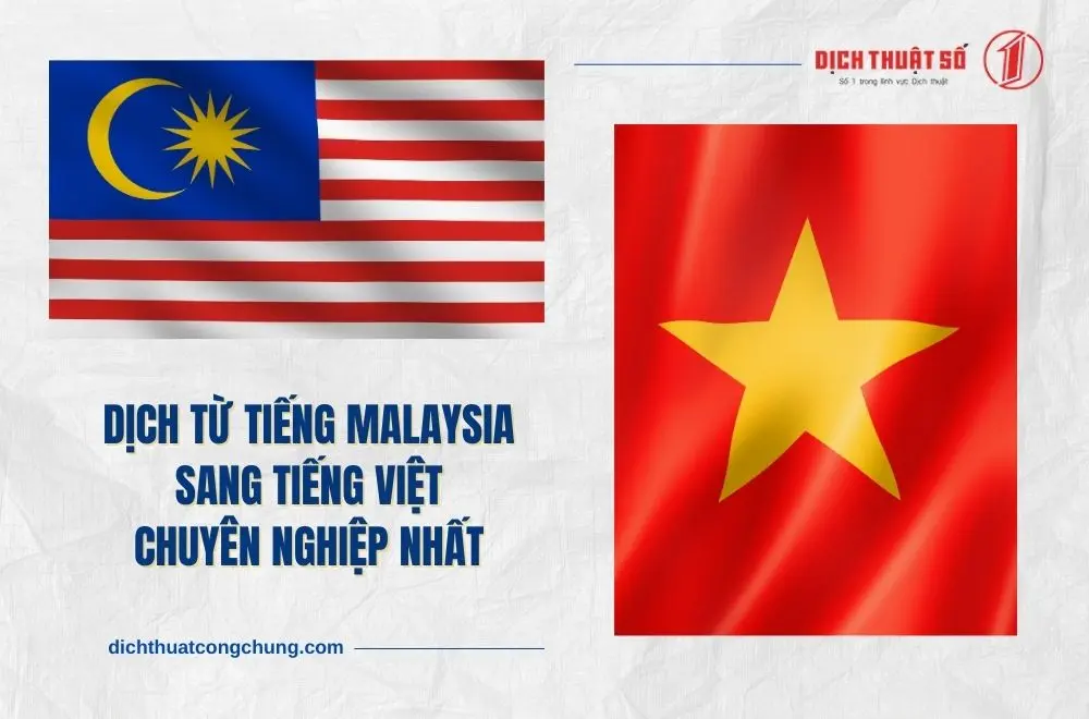 Dịch tiếng Malaysia sang tiếng Việt