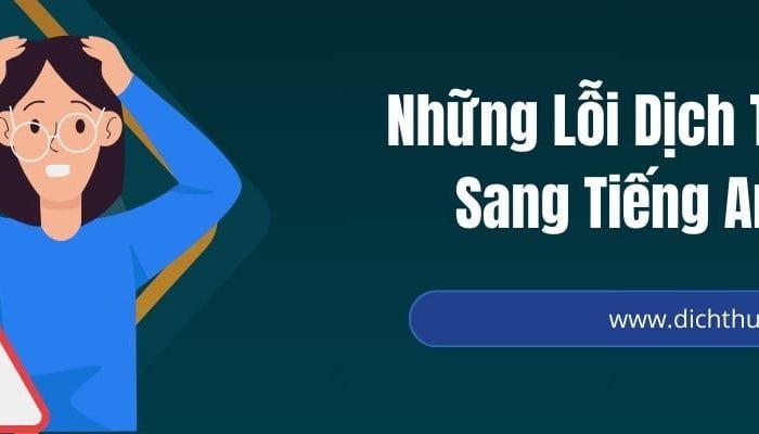 Những lỗi dịch thuật tiếng Tây Ban Nha sang tiếng Anh thường gặp