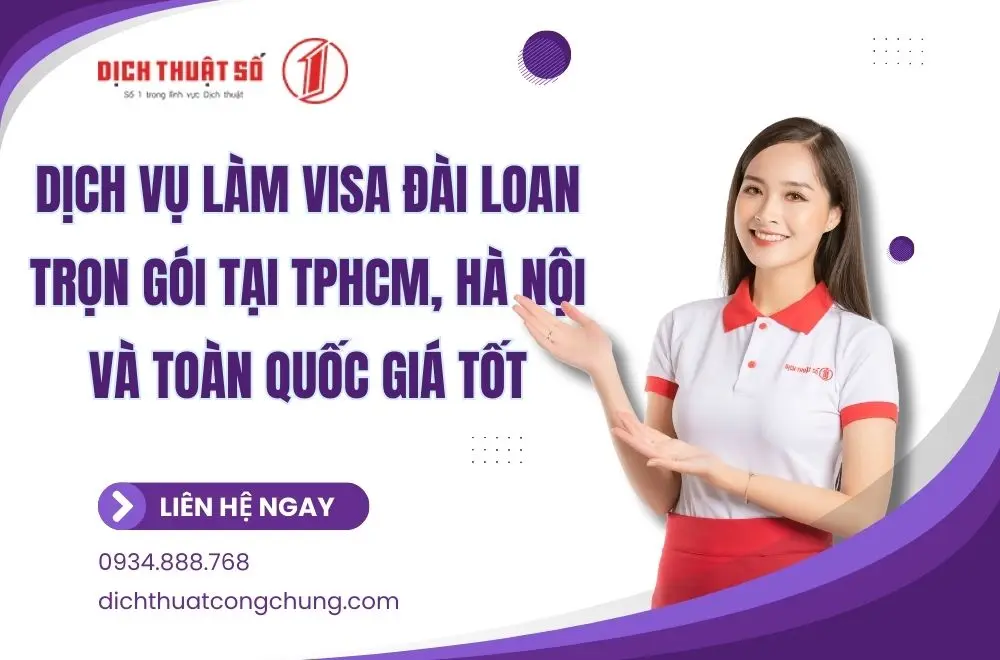 Dịch vụ làm visa Đài Loan trọn gói, uy tín, giá tốt