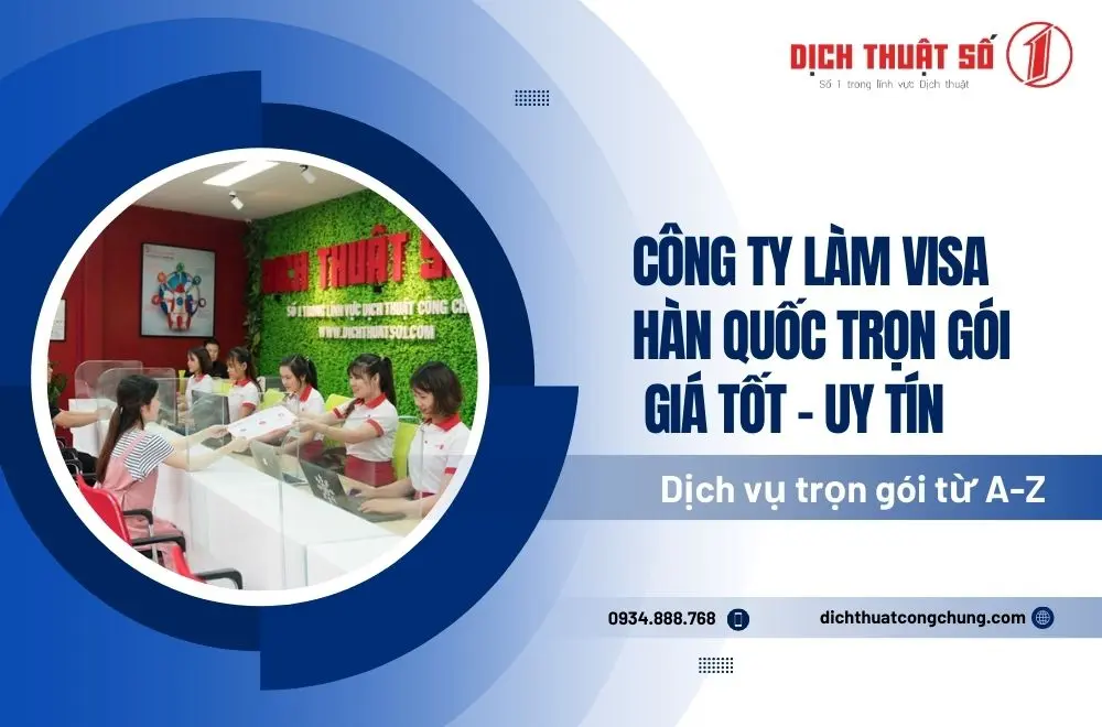 Dịch vụ xin visa đi Hàn Quốc trọn gói tại Dịch Thuật Công Chứng Số 1