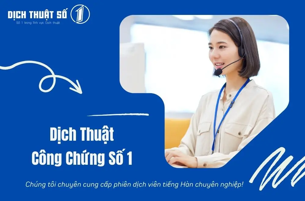 Đội ngũ phiên dịch viên tiếng Hàn chuyên nghiệp