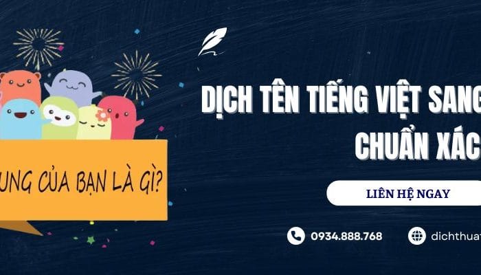 Dịch Tên Tiếng Việt Sang Tiếng Trung Chuẩn Xác