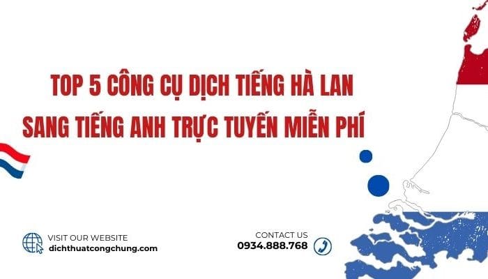 Dịch Tiếng Hà Lan Sang Tiếng Anh Trực Tuyến Miễn Phí