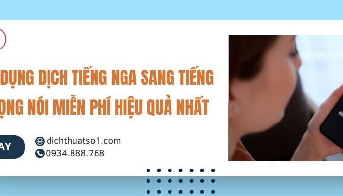 Top Các Ứng Dụng Dịch Tiếng Nga Sang Tiếng Việt Bằng Giọng Nói Miễn Phí Hiệu Quả Nhất