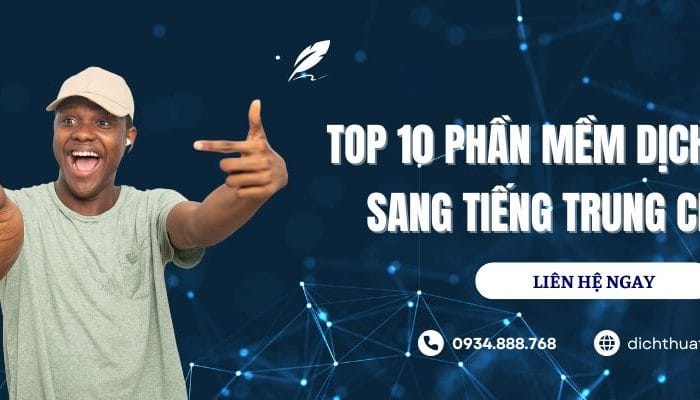 Top 10 Phần Mềm Dịch Tiếng Việt Sang Tiếng Trung Chính Xác