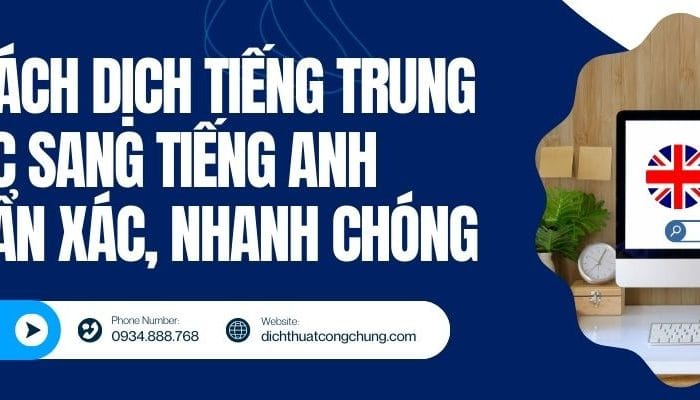 6+ Cách Dịch Tiếng Trung Quốc Sang Tiếng Anh Chuẩn Xác, Nhanh Chóng