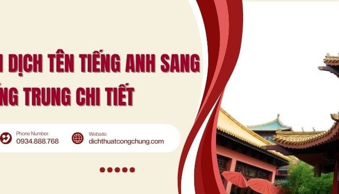 Hướng dẫn Dịch tên tiếng Anh sang tiếng Trung chi tiết