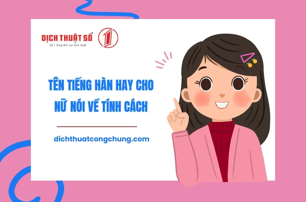 Tên tiếng Hàn hay cho nữ nói về tính cách