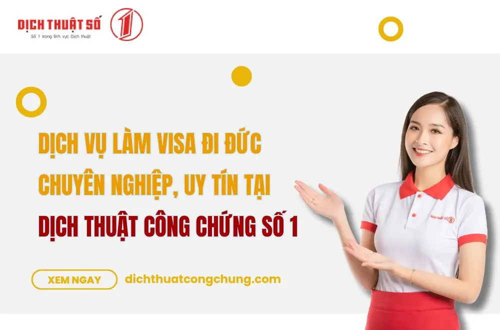 Dịch vụ làm visa Đức chuyên nghiệp tại Dịch Thuật Công Chứng Số 1