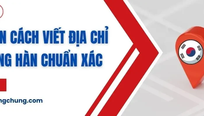 cách viết địa chỉ bằng tiếng hàn