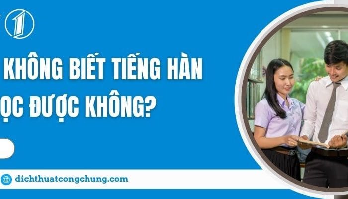 không biết tiếng hàn có đi du học được không