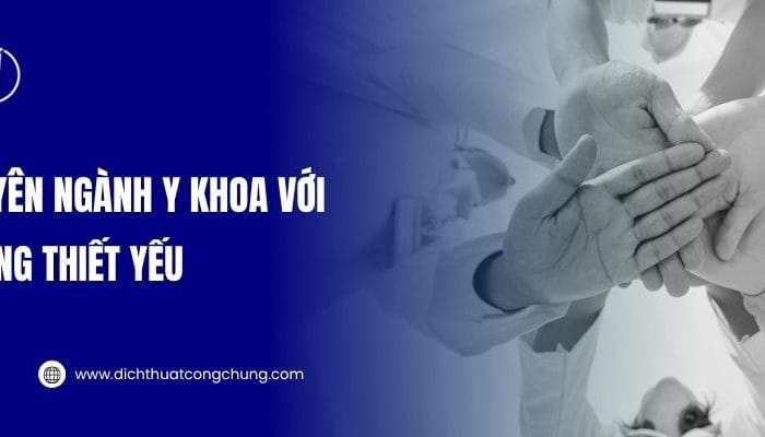 Tiếng Anh Chuyên Ngành Y Khoa