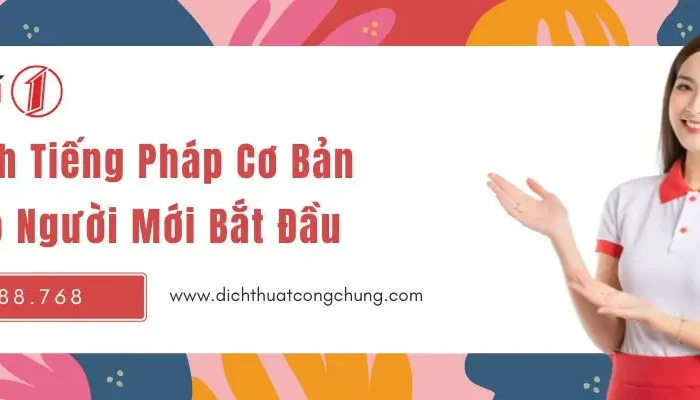Top 5 Giáo Trình Tiếng Pháp Tốt Nhất Cho Người Mới Học
