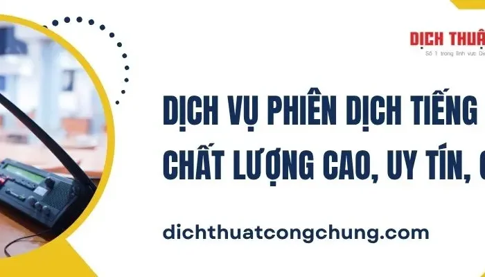 Dịch Vụ Phiên Dịch Tiếng Pháp Chất Lượng Cao, Uy Tín Gần 20 Năm