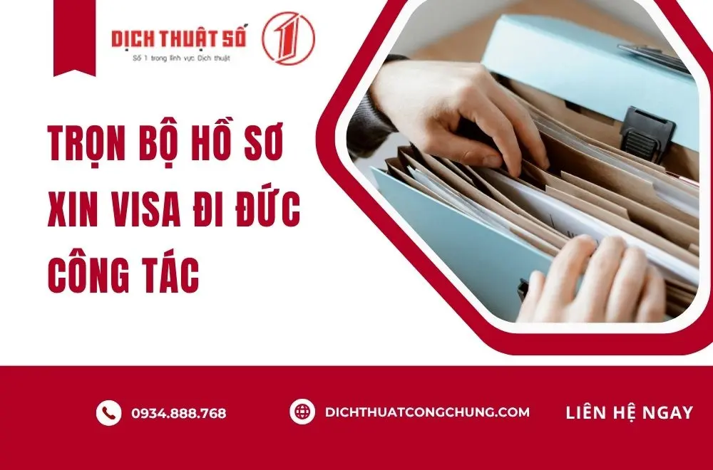 Trọn bộ hồ sơ xin visa đi Đức công tác