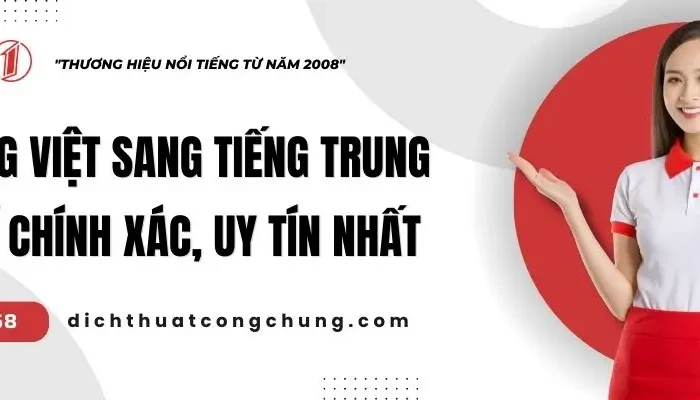 Dịch Tiếng Việt Sang Tiếng Trung Phồn Thể Uy Tín Nhất