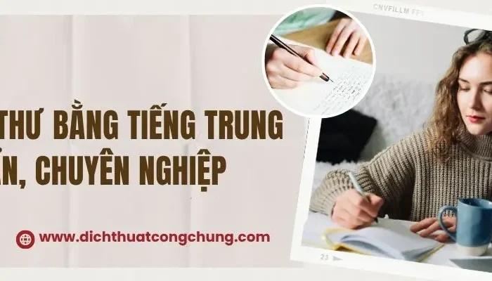 Cách Viết Thư Bằng Tiếng Trung Đúng Chuẩn, Chuyên Nghiệp