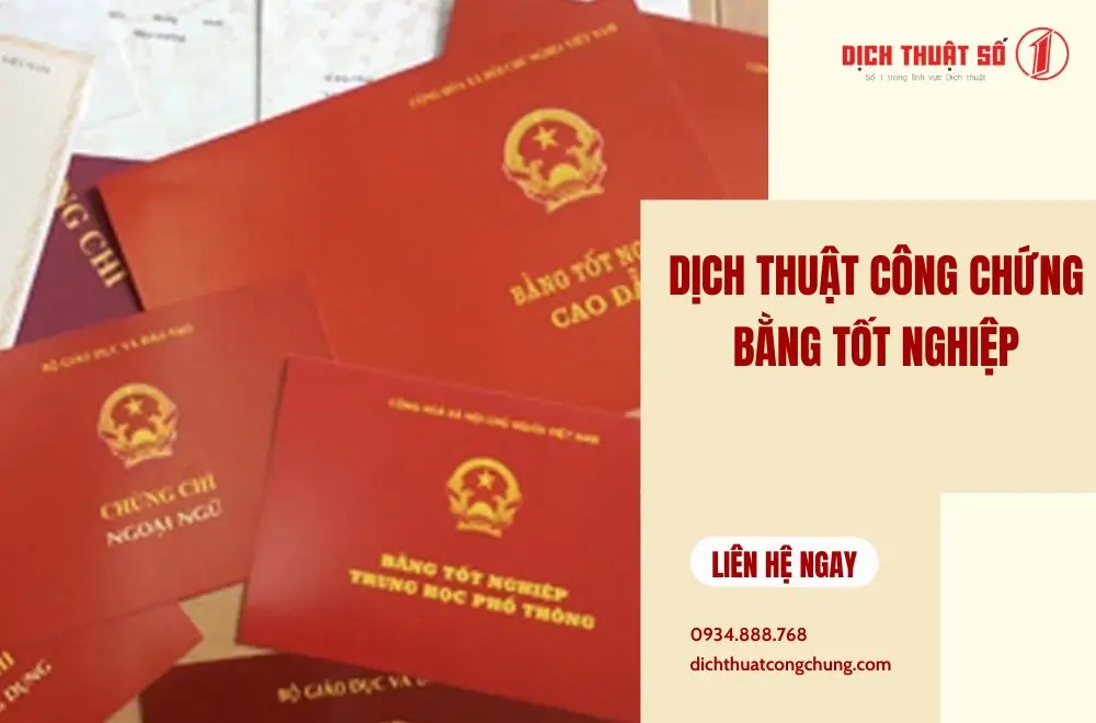 Dịch thuật công chứng bằng tốt nghiệp là gì?