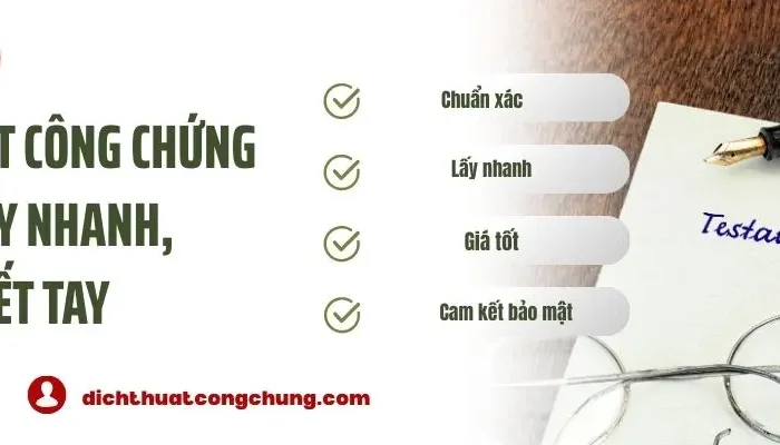 Dịch Thuật Công Chứng Di Chúc Lấy Nhanh, Chuẩn Xác #1