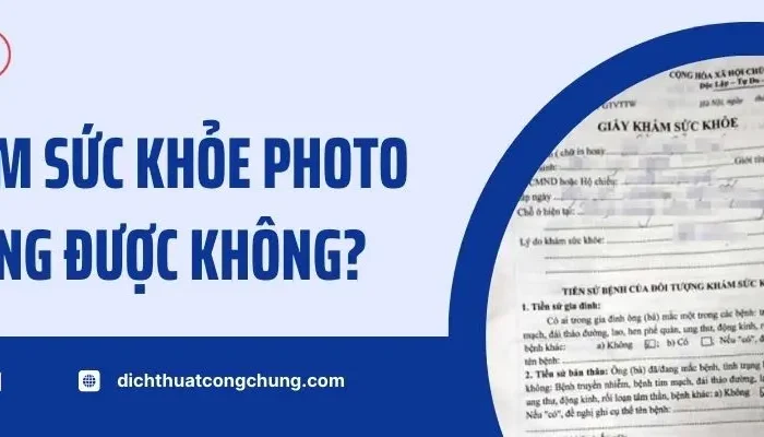 Giấy Khám Sức Khỏe Photo Công Chứng Được Không?