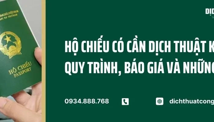 Hộ Chiếu Có Cần Dịch Thuật Không? Quy Trình Mới Nhất 2025