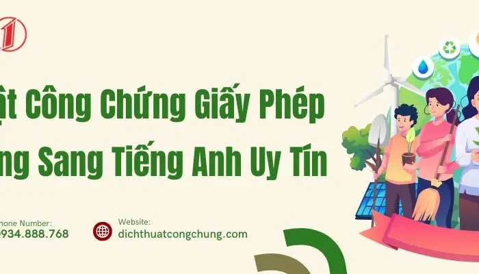 Dịch Thuật Công Chứng Giấy Phép Môi Trường Sang Tiếng Anh Uy Tín