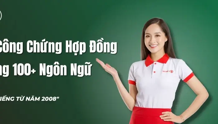 Dịch Thuật Công Chứng Hợp Đồng Góp Vốn Sang 100+ Ngôn Ngữ