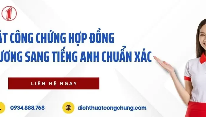 Dịch Thuật Công Chứng Hợp Đồng Ngoại Thương Sang Tiếng Anh Chuẩn Xác