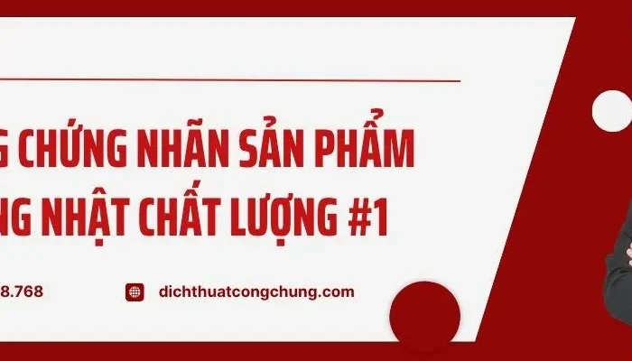 Dịch Thuật Công Chứng Nhãn Sản Phẩm Sang Tiếng Nhật Chuẩn Xác