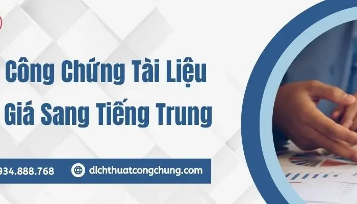 Dịch Thuật Công Chứng Tài Liệu Thẩm Định Giá Sang Tiếng Trung