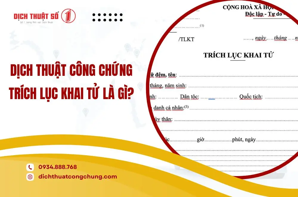 Dịch thuật công chứng trích lục khai tử là gì?