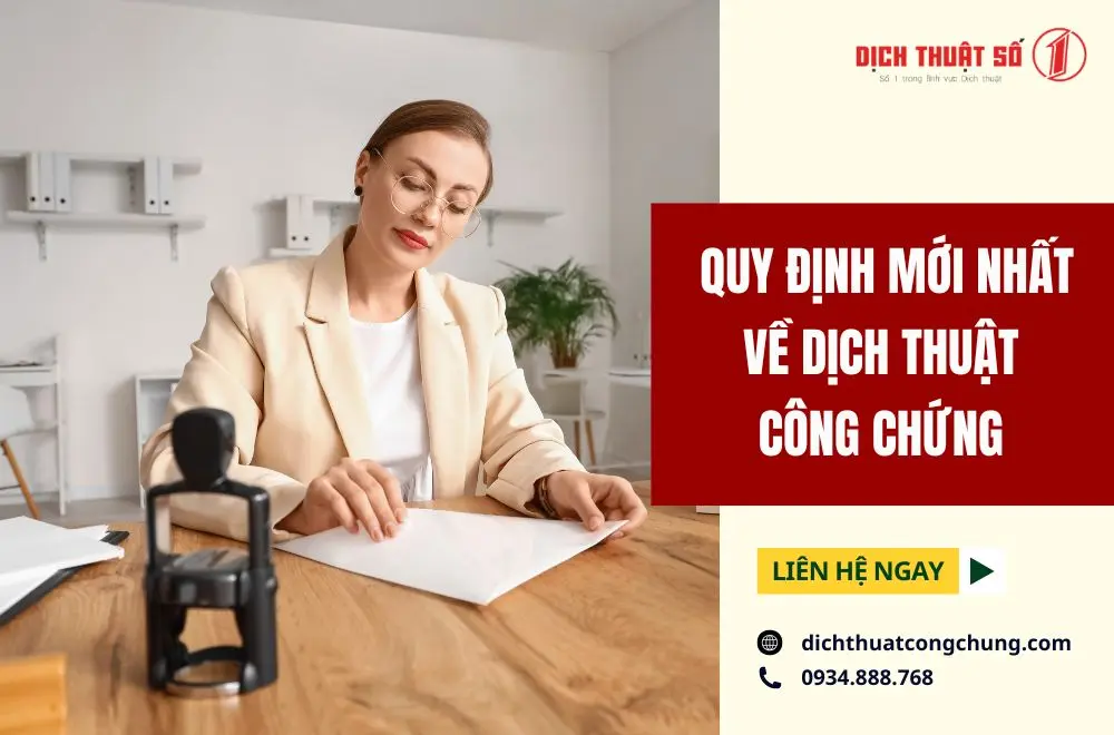 Quy định về dịch thuật công chứng mới nhất