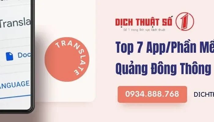 Top 7 Công Cụ/App Dịch Tiếng Quảng Đông Thông Dụng Nhất