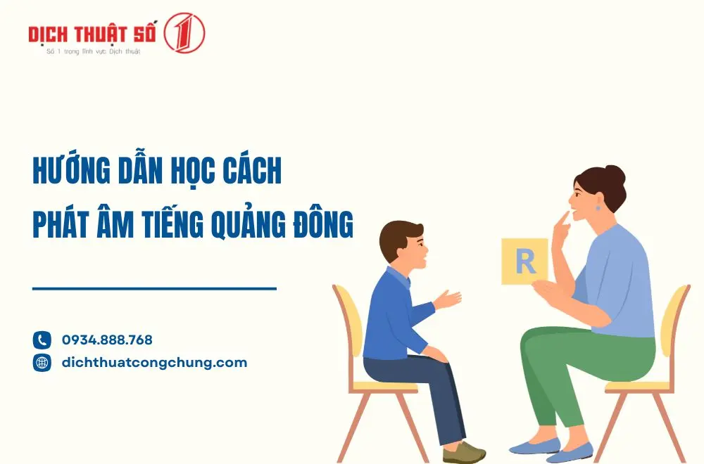 Hướng dẫn học cách phát âm tiếng Quảng Đông