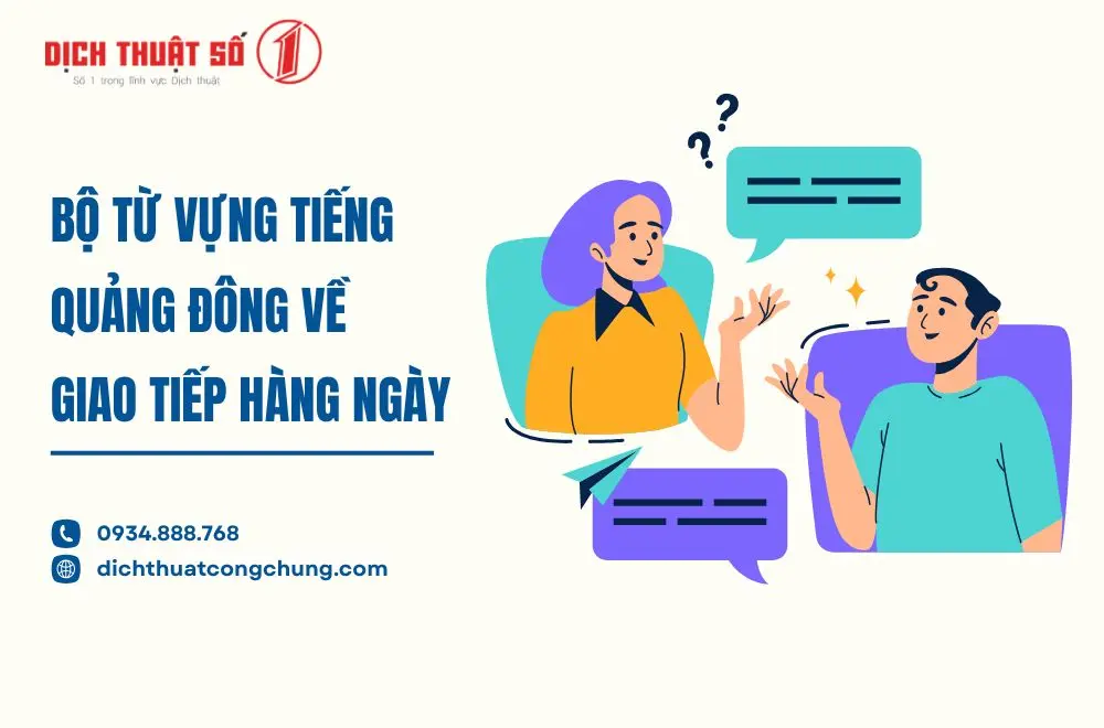 Bộ từ vựng tiếng Quảng Đông về giao tiếp hàng ngày