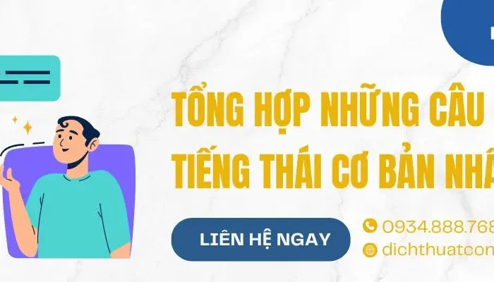 Tổng Hợp Những Câu Giao Tiếp Tiếng Thái Cơ Bản Nhất