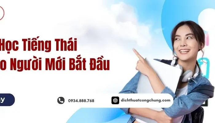 Lộ Trình Tự Học Tiếng Thái Hiệu Quả Cho Người Mới Bắt Đầu