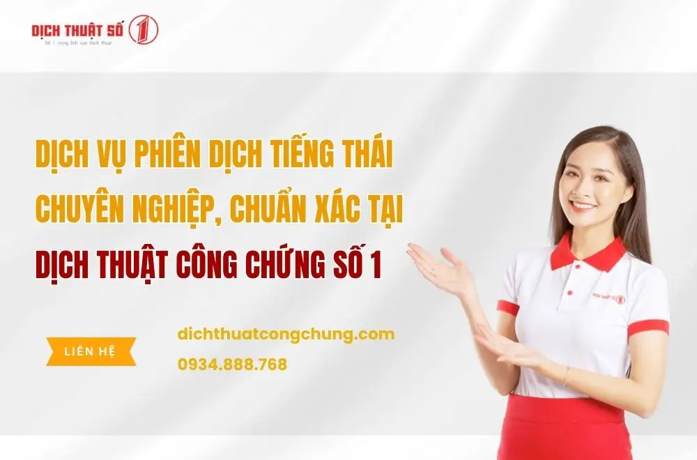 Dịch vụ phiên dịch tiếng Thái chuyên nghiệp, chuẩn xác