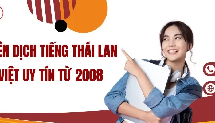Dịch Vụ Phiên Dịch Tiếng Thái Lan Sang Tiếng Việt Uy Tín Từ 2008