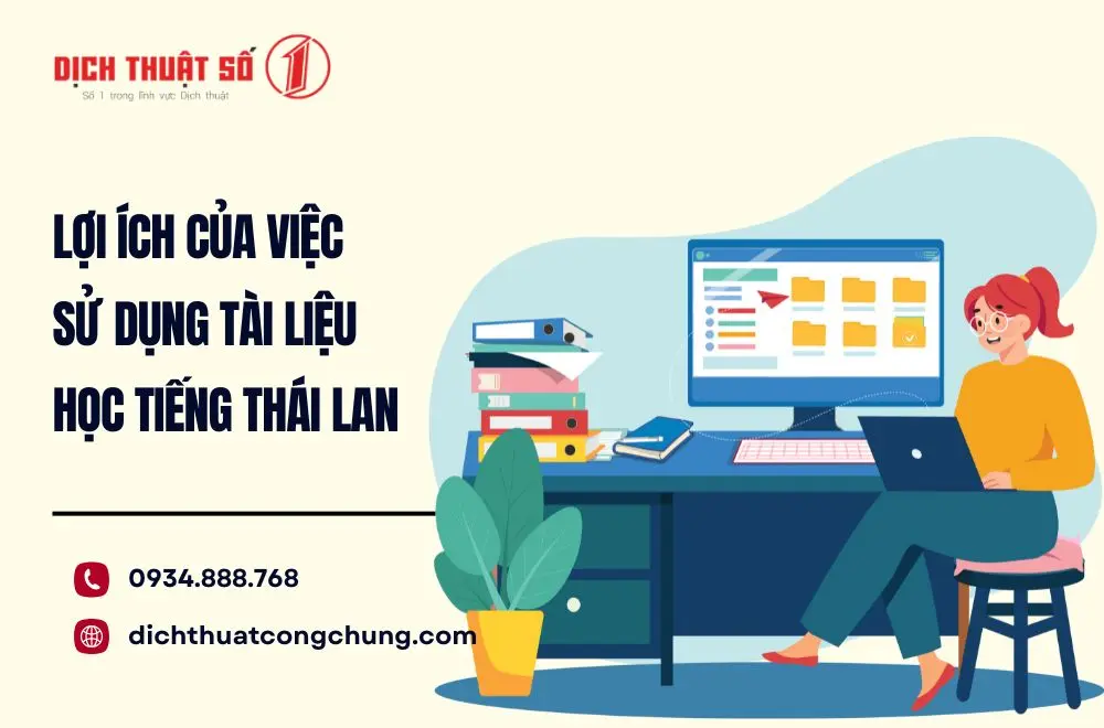 Lợi ích của việc sử dụng tài liệu học tiếng Thái Lan là gì?