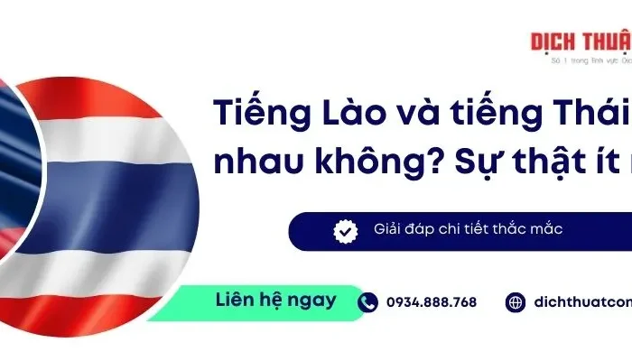 Tiếng Lào Và Tiếng Thái Có Giống Nhau Không? Giải Đáp Chi Tiết