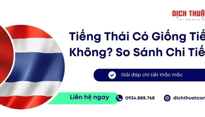 Tiếng Thái Có Giống Tiếng Việt Không? So Sánh Chi Tiết Dễ Hiểu