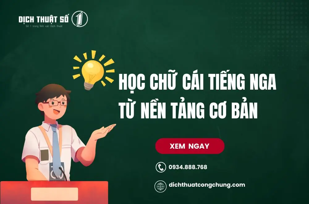 Học chữ cái tiếng Nga từ nền tảng cơ bản