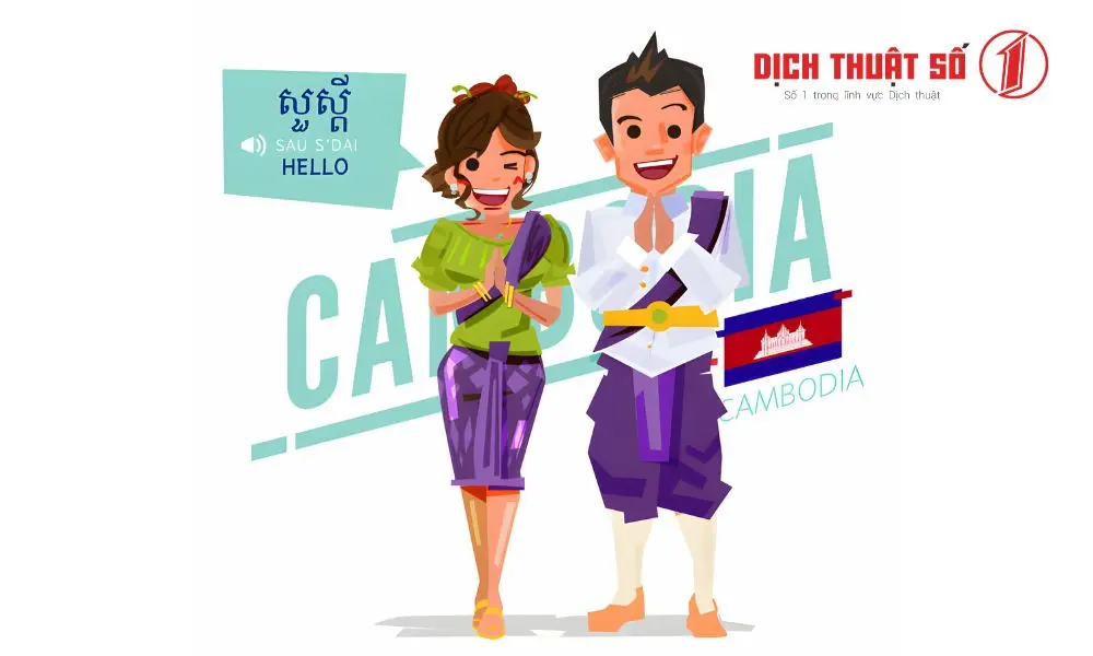 Tìm hiểu tiếng Campuchia là gì?