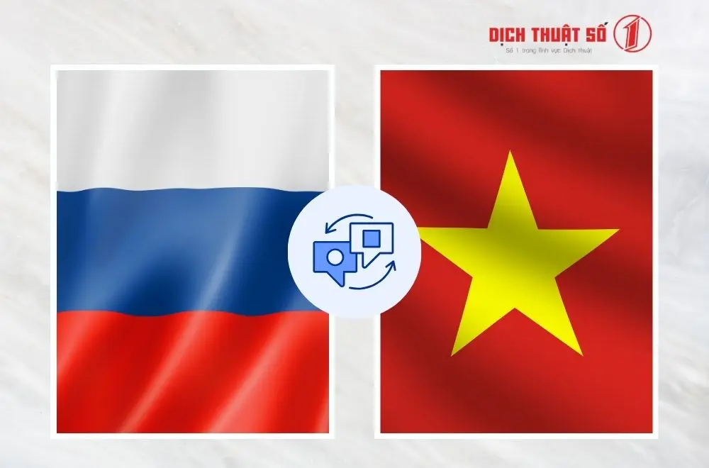 Phiên dịch tiếng Nga sang tiếng Việt chuẩn xác 
