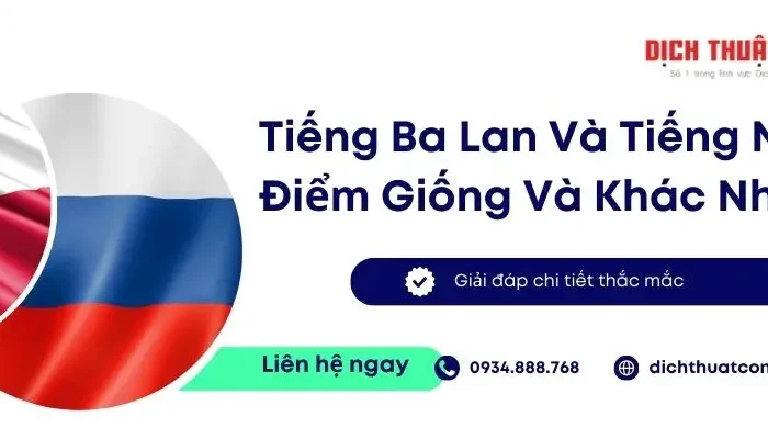 Tiếng Ba Lan Và Tiếng Nga: Điểm Giống Và Khác Nhau Là Gì?